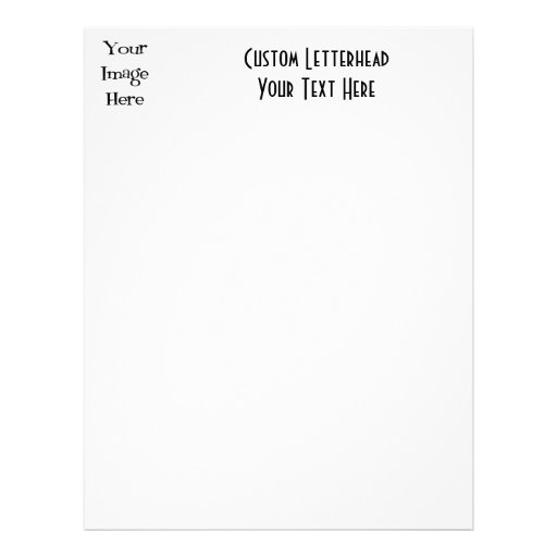 BLANK - CREATE YOUR OWN CUSTOM GIFT CUSTOMIZED LETTERHEAD
