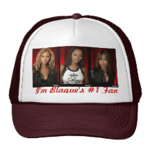 Blaque's #1 Fan Trucker Hats