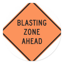 Blasting Zone Ahead Highway Construction Sign Stickers