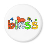 Bless Fridge Magnet