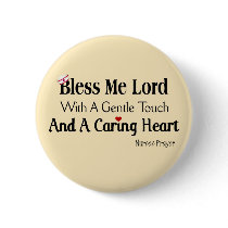 Bless Me Lord Nurses Prayer Pinback Buttons