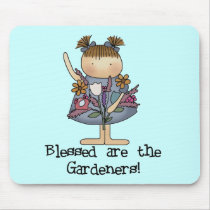 Blessed are the Gardeners Tshirts and Gifts Mouse Pads