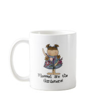 Blessed are the Gardeners Tshirts and Gifts Coffee Mug