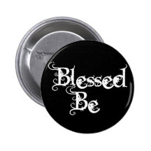 Blessed Be Button