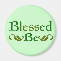 Blessed Be Fridge Magnets
