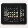 Blessed Be Mousepad