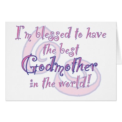 Blessed to have - Godmother Greeting Card by bbdesignsco