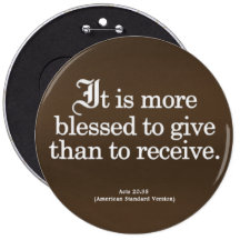 Blessing to Give Acts 20-35 Pinback Buttons