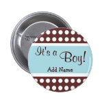 Bleu et Brown "c'est bouton d'un garçon" Badges