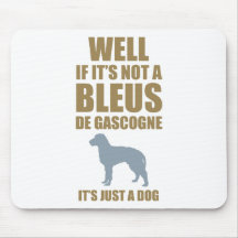 Bleus de Gascogne Mouse Pad