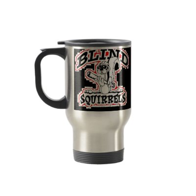 Blind Squirrel Travel Mug (Black Background) by CPRocket