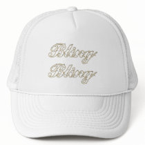 Bling, Bling Hat