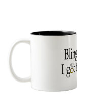 Bling Bling, I Got The Ring Mugs