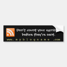 Blog Humour Quotes for Bloggers Bumper Stickers