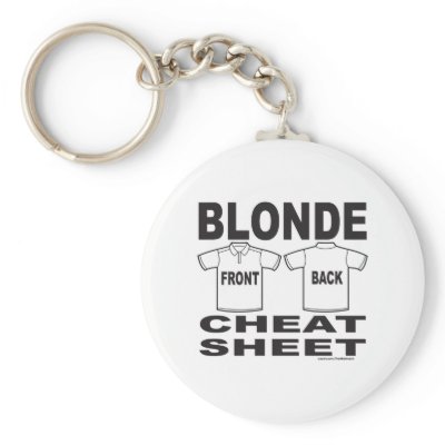 BLONDE CHEAT SHEET T-SHIRTS AND GIFTS by frankdeloach