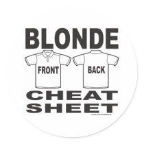 BLONDE CHEAT SHEET T-SHIRTS AND GIFTS