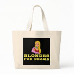 Blondes for Obama Tote Bag
