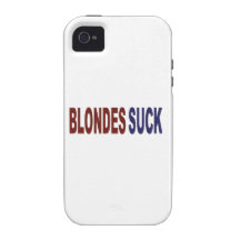 Blondes Suck Vibe iPhone 4 Case