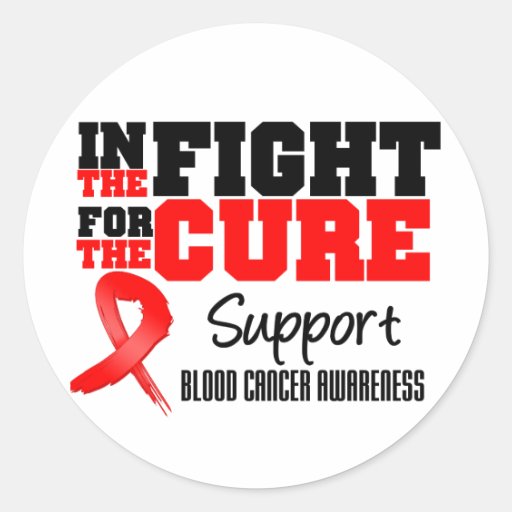Blood Cancer In The Fight For The Cure Round Sticker