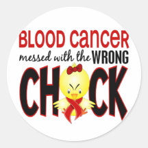 Blood Cancer Messed With The Wrong Chick Sticker