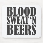blood sweat n beers mouse pads