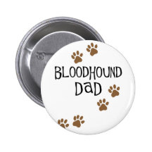 Bloodhound Dad Pinback Button