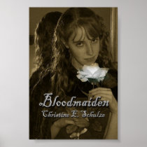 Bloodmaiden (Sepia with White Rose) Poster