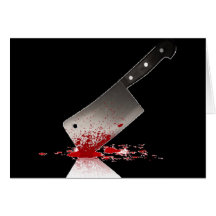 Bloody Cleaver Greeting Card