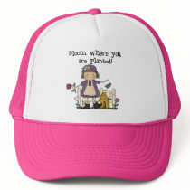 Bloom Where You Are Planted Tshirts and Gifts Hat