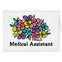 Blooms Medical Assistant Greeting Cards