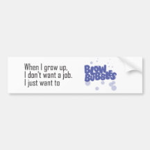 Blow Bubbles Bumper Stickers