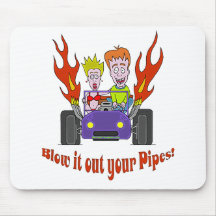 Blow it out your Pipes Mousepad