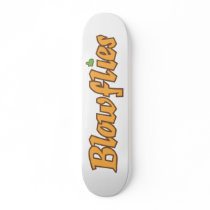 Blowflies Skateboard