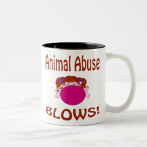Blows Animal Abuse Mug