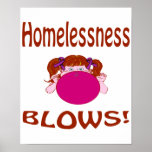 Blows Homelessness Poster