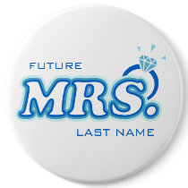Blue Bachelorette "Future Mrs." Customizable Pin