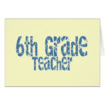 Blue Distressed Text 6th Grade Teacher Greeting Card
