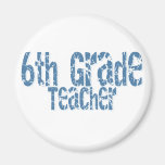 Blue Distressed Text 6th Grade Teacher Fridge Magnet
