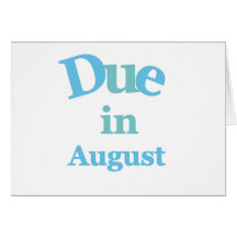 Blue Due in August Cards