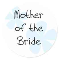 Blue Flowers Mother of Bride Round Sticker