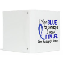 Blue For Someone I Need Huntington's Disease