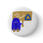 Blue help the planet recycle pinback buttons