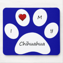 Blue I Love My Chihuahua Mouse Pad