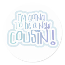 Blue I'm Going to be a Cousin Round Sticker