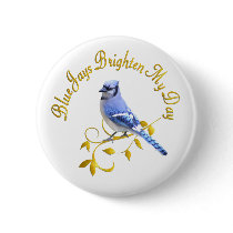 Blue Jays Brighten My Day Button