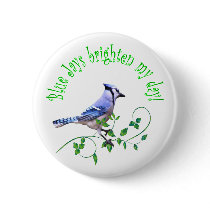 Blue Jays Brighten My Day Pinback Buttons