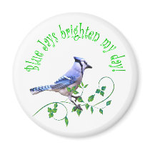 Blue Jays Brighten My Day Refrigerator Magnets