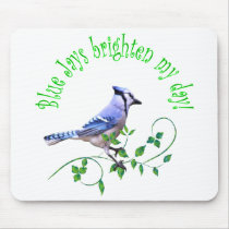 Blue Jays Brighten My Day Mouse Mats