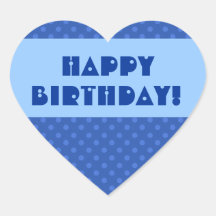 Blue Polka Dots Happy Birthday V5 Heart Sticker