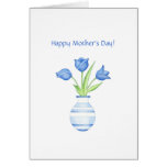 Blue Tulips Mother's Day Card